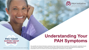 Understanding Your PAH Symptoms presentation